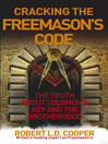 Cracking the Freemason's Code (eBook): The Truth About Solomon's Key and the Brotherhood